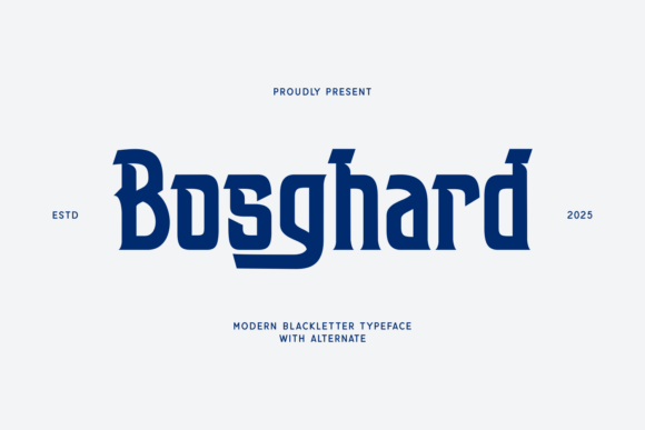 Bosghard: A Modern Blackletter Font for Stronger Brand Identity