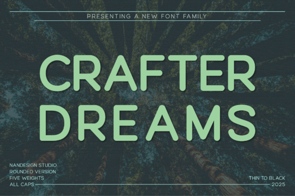 Crafter Dreams Rounded: A Warm, Bold Sans Serif for Real Branding