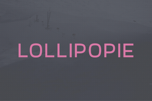 Lollipopie: A Clean, Classy Sans Serif for Digital Brands